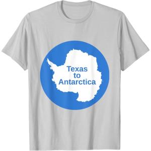 From Texas to Antarctica T-Shirt(Silver Grey)